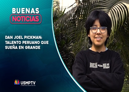 JOEL PICKMAN: TALENTO PERUANO QUE SUEÑA EN GRANDE